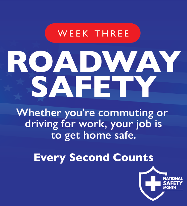 National Safety Month Roadway Safety Image Link