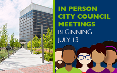 In Person City Council Meetings Beginning July 13