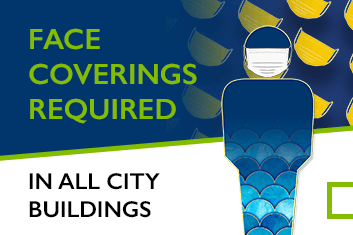 Face Coverings Required In City Buildings Image Link