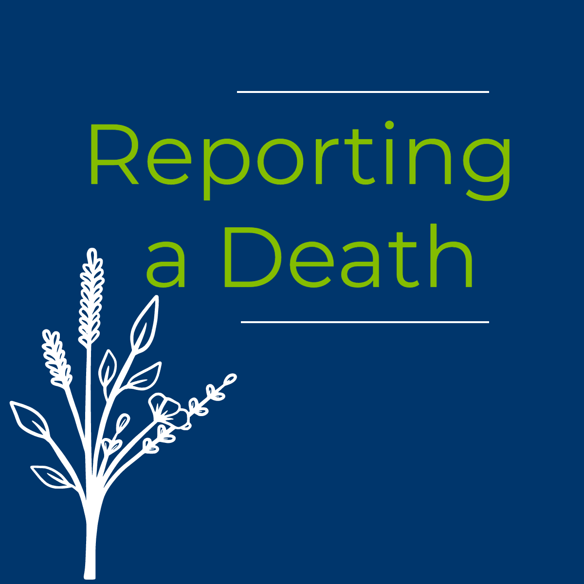 Reporting Death Button (linked)