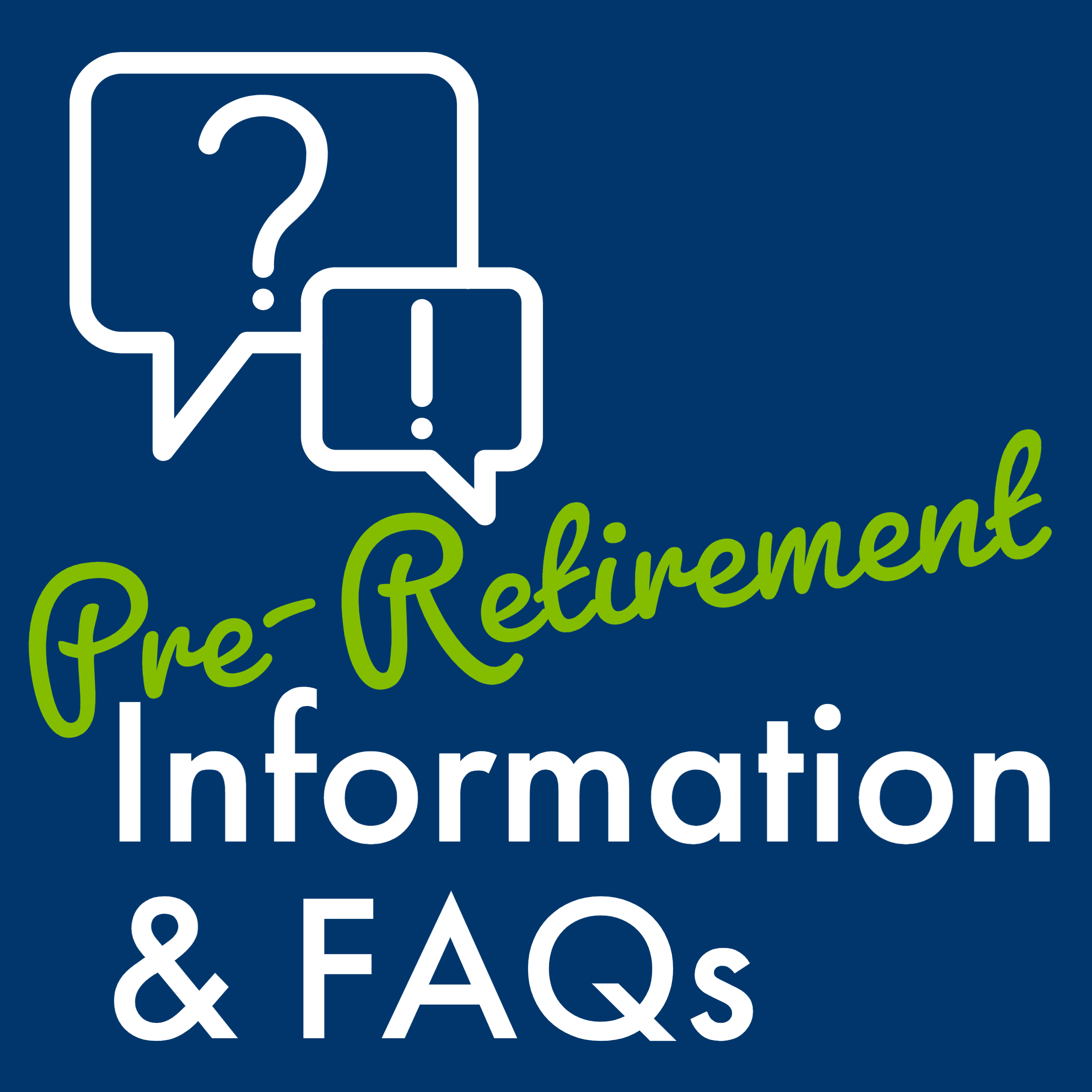 Pre-Retirement Info FAQ Graphic (linked)